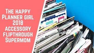 The Happy Planner Girl 2018 Accessrory Flipthrough- Supermom