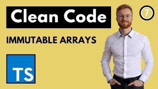 Immutable TypeScript Arrays in just 2 minutes 