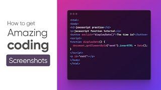 Amazing Looking Coding Screenshots!!! How to get these modern and trendy coding screenshots easily