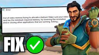 How To Fix Out of Video Memory Trying To Allocate a Texture (Valorant)