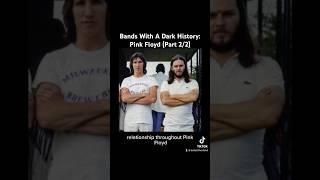 Bands With A Dark History: Pink Floyd (Part 2/2)