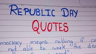 Republic Day Quotes in english / Quotes on Republic Day