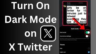 How to turn on Dark Mode on X Twitter app