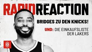 RAPID REACTION: Mikal Bridges Blockbuster! Die Einkaufsliste der Lakers! Dennis Schröder Trade?