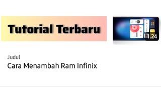 Cara Menambah Ram Infinix