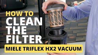 How to Remove and Clean the Filter on Your Miele TriFlex HX2 Vacuum