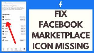 How To FIX Facebook Marketplace Icon Missing / Not Showing (2023)