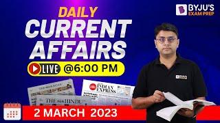 02 March 2023 Current Affairs | Daily Current Affairs with MCQ's | BYJU'S