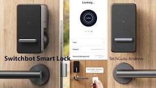 Switchbot Smart Lock REVIEW