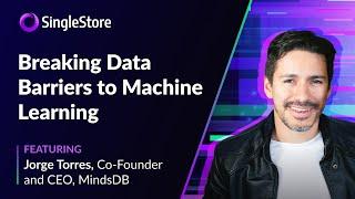 MindsDB | Breaking Data Barriers to Machine Learning