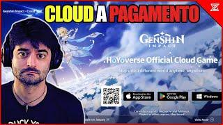 GENSHIN IMPACT va sul CLOUD ma a che PREZZO... [HOYOVERSE CLOUD GAME]