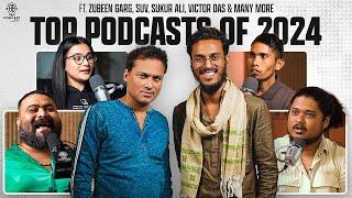 Best Assamese PODCAST Episodes of 2024 ft. Zubeen Garg, Victor Das, Sukur & More || New Year Special