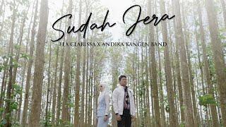 Andika Mahesa ft  Fea Clarissa - Sudah Jera (Official Video)