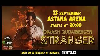 DIMASH QUDAIBERGEN | STRANGER IN ASTANA 13-14 SEPTEMBER