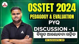 OSSTET Class 2024 | OSSTET Pedagogy & Evaluation Previous Year Question | By Sushanta Sir