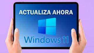 Cómo actualizar Windows 10 a Windows 11 (Oficial) ⭐ Paso a Paso