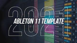 My 2021 Ableton 11 Template
