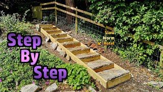 Building a Flight of Garden Steps (Now My 'Upstairs Garden' Really Is UP STAIRS!)