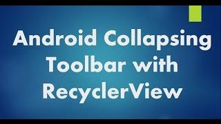Android Collapsing Toolbar with RecyclerView