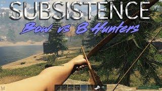 Subsistence S2E12 - Bow vs. 8 Hunters + Level 10 Chickens/Rabbits