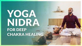 15 Min Yoga Nidra Chakra Healing | Balance & Restore