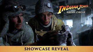 Indiana Jones and the Great Circle | Official Showcase Reveal