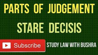 Stare Decisis I Main Parts Of Judgement