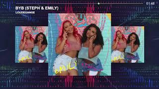 BYB (Steph & Emily Official Audio)