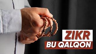 Zikr bu qalqon | Shayx Abdulloh Zufar