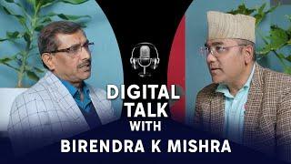 Digital for Nepal || Birendra K Mishra || Coordinator-Digital Nepal Framework Former:Joint Secretary