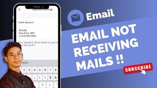 How to Fix Email Not Receiving Emails !