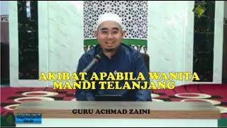 Akibat apabila Wanita mandi Telanjang