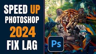 How To Speed Up Photoshop 2024 updated!