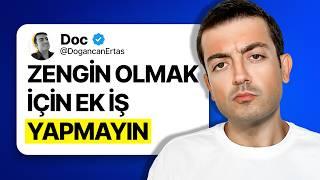 Zengin mi Olmak İstiyorsunuz? Yan Bir İşe Başlamayın