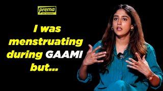 I was menstruating during GAAMI but... | Chandini Chowdary | Prema The Journalist #211