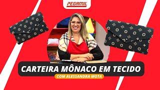 Aprenda a fazer Carteira Mônaco em tecido com Alessandra Mota utilizando a cola Pegamil