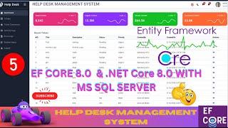 EP 5 Help Desk Management System  EF Core  NET Core ll .NET 8.0 Tickets,Users,Roles,Audit Logs 