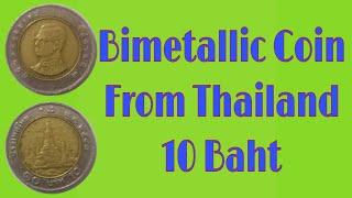 10 Baht 2004 - Thailand | Bimetallic Coin | Saudi Boy Tv