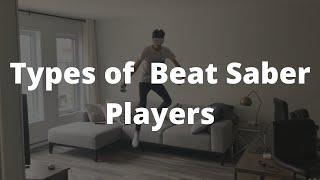 Types of Beat Saber Players
