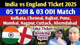 How to Book India vs England T20 Match Ticket 2025 || England Tour Of India Ticket 2025 ||