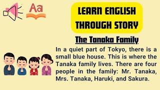 Improve your English  The Tanaka Family  English Listening Practice