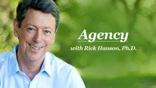 Rick Hanson on Agency