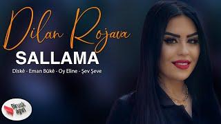 DÎLAN ROJAVA - SALLAMA / KLİP 2022 [Official Music Video]