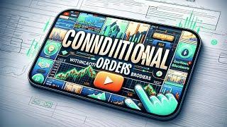 Conditional Orders with Interactive Brokers API using IB-Insync in Python