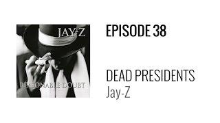 Beat Breakdown - Dead Presidents by Jay-Z (prod. Ski Beatz)