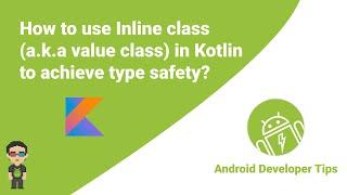 How to use inline class (a.k.a value class) in Kotlin to achieve type safety?