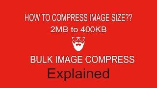 Compress Image Size Without Losing Quality | Bulk Image Compression