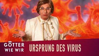 Der Ursprung des Corona-Virus | Götter wie wir