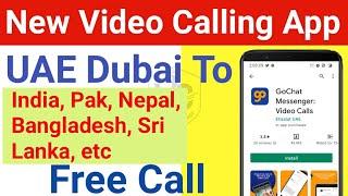 Free Video Call In Dubai UAE | Dubai Free Video Calling App Gochat | Gochat VideoCall