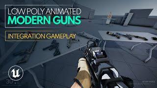 (Unreal Engine) Low Poly Animated Modern Guns Pack - LPSP Integration Showcase